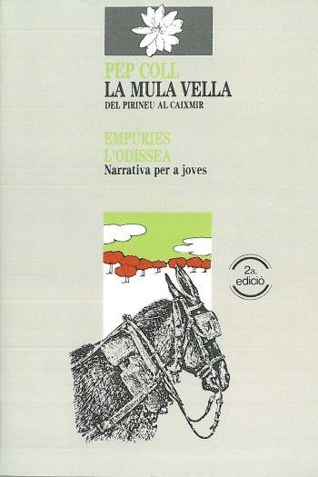 LA MULA VELLA | 9788475961798 | PEP COLL