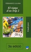 EL VIATGE D'EN TRIP 2 | 9788421810279 | LALANA JOTSA, FERNANDO