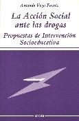 LA ACCIÓN SOCIAL ANTE LAS DROGAS | 9788427710320 | VEGA FUENTE, AMANDO