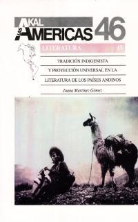 TRADICIÓN INDIGENISTA Y PROYECCIÓN UNIVERSAL EN LA LITERATURA DE LOS PAÍSES ANDI | 9788476009130 | MARTÍNEZ GÓMEZ, JUANA