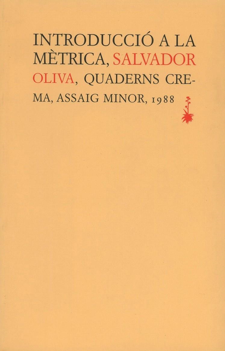 INTRODUCCIÓ A LA MÈTRICA | 9788477270225 | OLIVA, SALVADOR