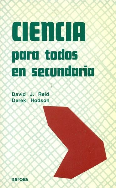 CIENCIA PARA TODOS EN SECUNDARIA | 9788427710436 | REID, DAVID J./HUDSON, DEREK