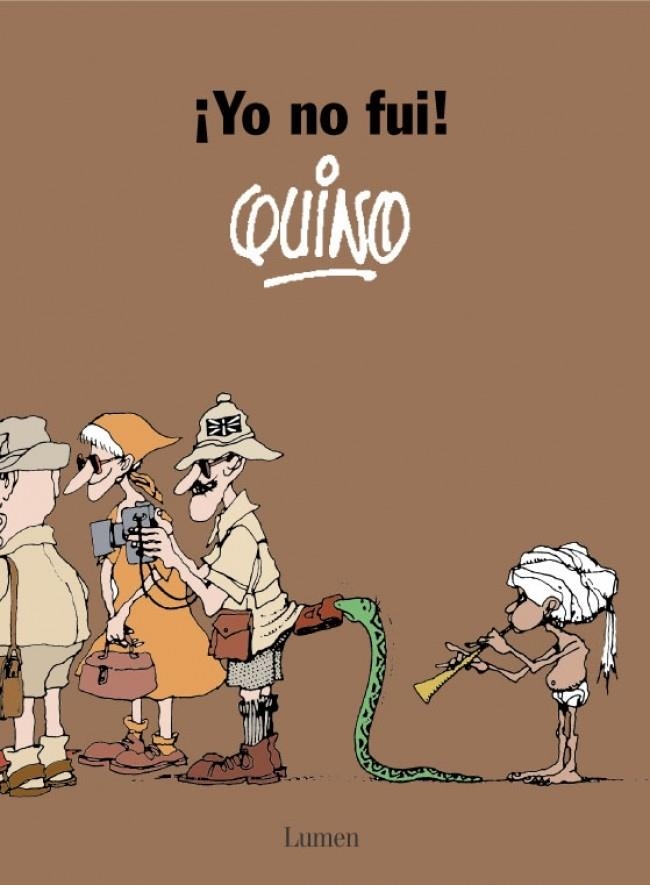 YO NO FUI | 9788426445506 | QUINO