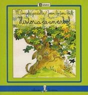 HISTORIA DE UN ÁRBOL | 9788424627225 | GARDELLA, M. ÀNGELS