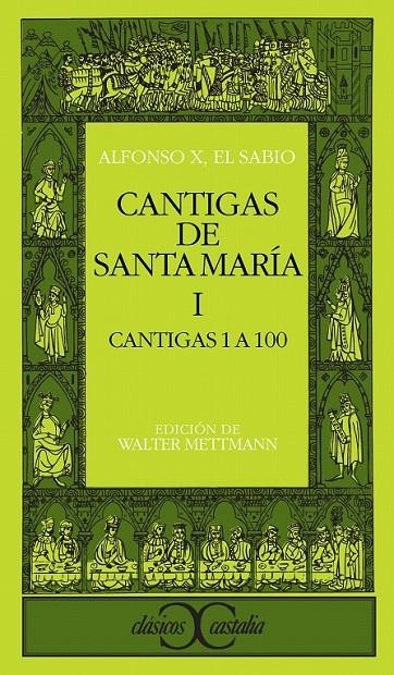 CANTIGAS DE SANTA MARÍA, I | 9788470394416 | ALFONSO X