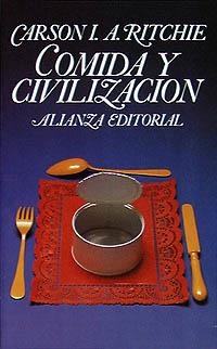 COMIDA Y CIVILIZACIÓN | 9788420602141 | RITCHIE, CARSON I. A.