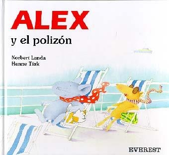 ALEX Y EL POLIZÓN | 9788424132941 | NORBERT LANDA