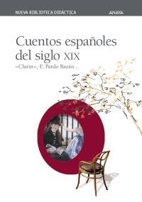 CUENTOS ESPAÑOLES DEL SIGLO XIX | 9788420743820 | VARIOS