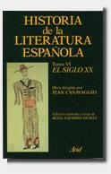 HISTORIA LITERATURA ESPAÑOLA. EL SIGLO XX | 9788434474598 | JEAN CANAVAGGIO