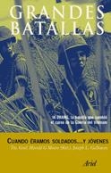 CUANDO ÉRAMOS SOLDADOS... Y JÓVENES | 9788434466852 | JOSEPH L. GALLOWAY/HAROLD G. MOORE