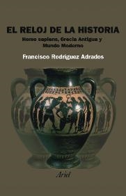 EL RELOJ DE LA HISTORIA | 9788434452121 | FRANCISCO RODRÍGUEZ ADRADOS