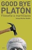 GOODBYE PLATÓN | 9788434453043 | JOSEP MUÑOZ REDÓN