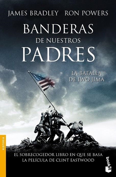 BANDERAS DE NUESTROS PADRES | 9788434455207 | JAMES BRADLEY/RON POWERS