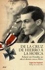 DE LA CRUZ DE HIERRO A LA HORCA | 9788434452480 | AUGUST VON KAGENECK