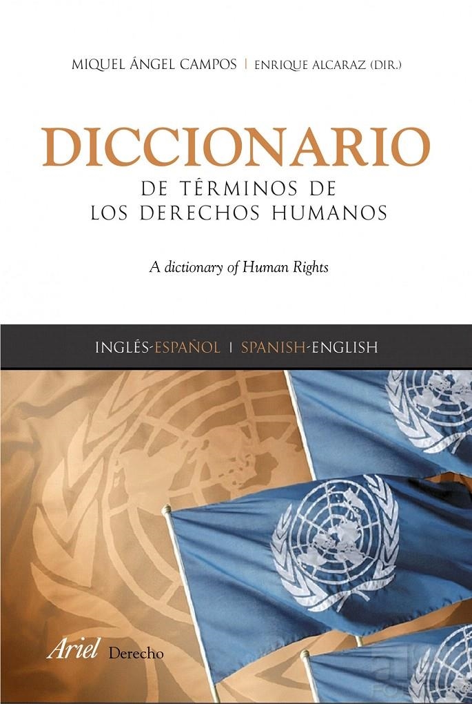 DICCIONARIO DE TÉRMINOS DE DERECHOS HUMANOS | 9788434418332 | ENRIQUE ALCARAZ/MIGUEL ÁNGEL CAMPOS PARDILLOS