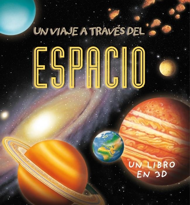 UN VIAJE A TRAVÉS DEL ESPACIO | 9788448829438 | BOND,PETER