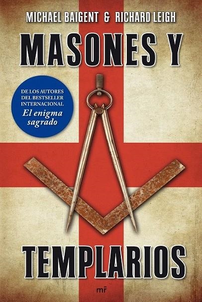 MASONES Y TEMPLARIOS | 9788427035942 | MICHAEL BAIGENT/RICHARD LEIGH