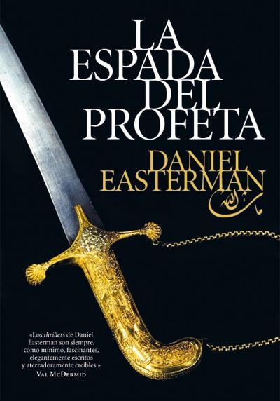 LA ESPADA DEL PROFETA | 9788492682133 | EASTERMAN, DANIEL