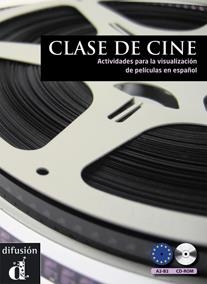 CLASE DE CINE | 9788484435969 | AIXALÀ, EVELYN/ÁLVAREZ, GABRIELA/ANFRUNS, MARIONA/COMES, CLAUDIA/GONZÁLEZ, CARMEN