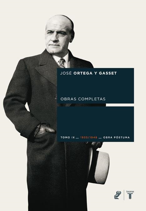 ORTEGA Y GASSET TOMO IX | 9788430606672 | ORTEGA Y GASSET, JOSE