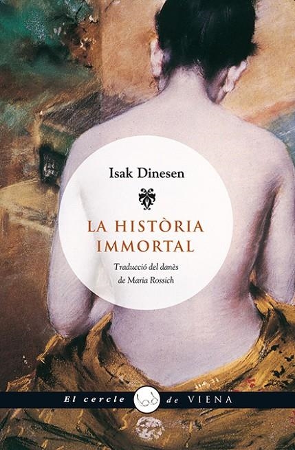 LA HISTÒRIA IMMORTAL | 9788483305478 | BLIXEN, KAREN