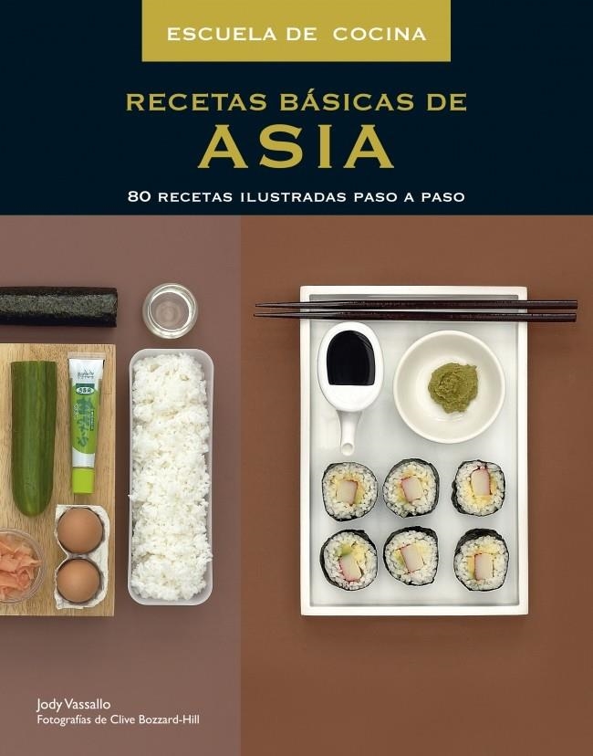 RECETAS BÁSICAS DE ASIA | 9788425343469 | VASSALLO,JODY