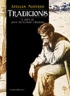 APEL·LES MESTRES. TRADICIONS | 9788497915694 | CURADOR: JOAN ARMANGUÉ I HERRERO