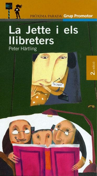 LA JETTE I ELS LLIBRETERS CATALAN | 9788484355182 | HÄRTLING, PETER