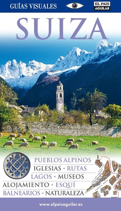 SUIZA GUIAS VISUALES 2009 | 9788403507548 | VARIOS AUTORES