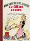 LA COCINA CASERA | 9788498622515 | ALONSO DURO, MARÍA LUISA