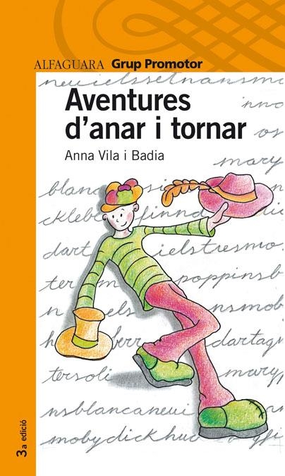 AVENTURES D'ANAR I TORNAR CATALAN | 9788484355106 | VILA I VILA, JOAN/VILA BADIA, ANA MARIA