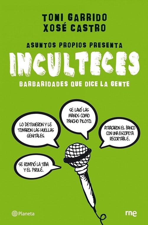 INCULTECES | 9788408088981 | XOSÉ CASTRO ROIG/ANTONIO GARRIDO CORONADO