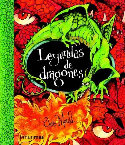 LEYENDAS DE DRAGONES | 9788408086581 | CHRIS MOULD