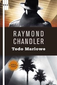 TODO MARLOWE | 9788498676587 | CHANDLER , RAYMOND