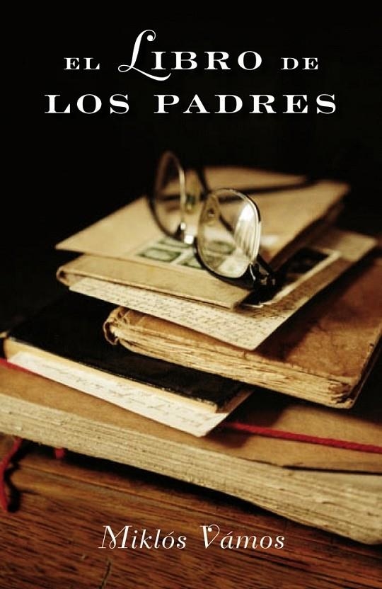 EL LIBRO DE LOS PADRES | 9788426417398 | VAMOS,MIKLOS