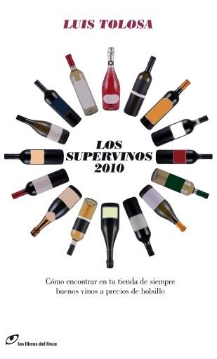 LOS SUPERVINOS 2010 | 9788493703875 | TOLOSA, LUIS