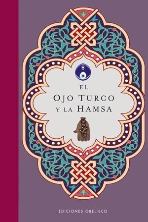 OJO TURCO Y LA HAMSA, EL | 9788497775816 | ANÓNIMO