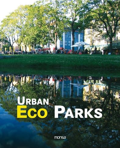 URBAN ECO PARKS | 9788496823341 | MINGUET, JOSEP MARIA