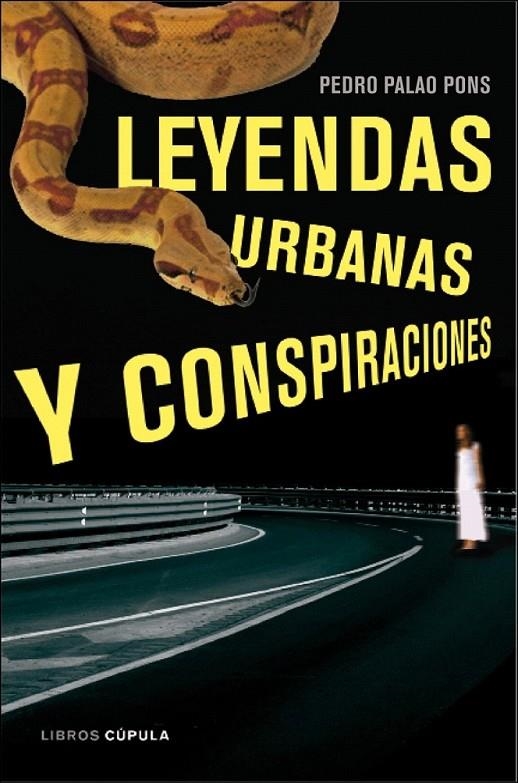 LEYENDAS URBANAS Y CONSPIRACIONES | 9788448048457 | PETER BRIDGES