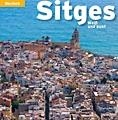 SITGES | 9788484783343 | PLA BOADA, RICARD/PUIG CASTELLANO, JORDI/VIVAS ORTIZ, PERE/MARQUÈS VIRGILI, CARLES