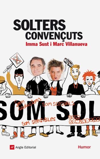 SOLTERS CONVENÇUTS | 9788492758272 | SUST ALEMANY, IMMA/VILLANUEVA GALIANA, MARC