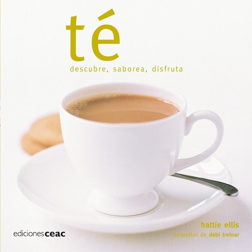 TÉ | 9788432919855 | HATTIE ELLIS