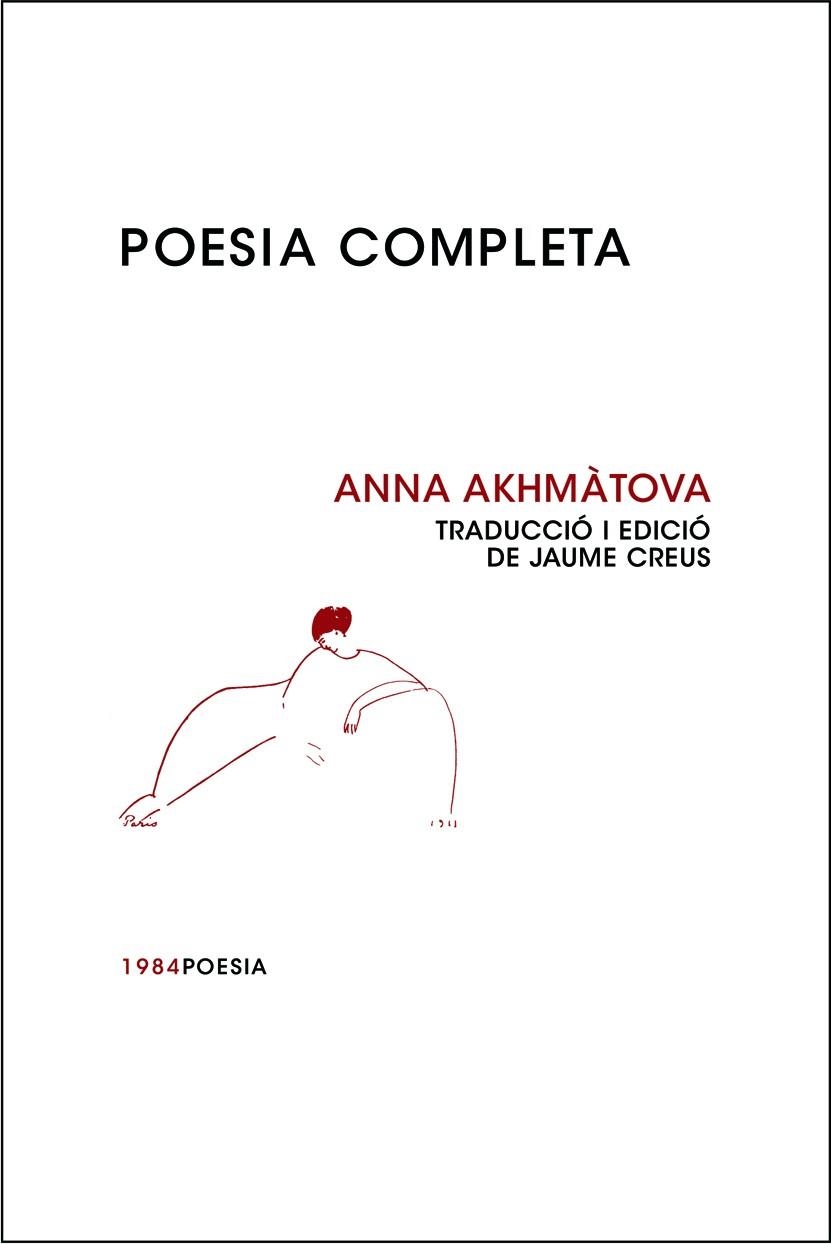 POESIA COMPLETA | 9788492440405 | AKHMÀTOVA, ANNA