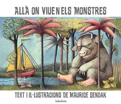 ALLÀ ON VIUEN ELS MONSTRES | 9788484646921 | SENDAK, MAURICE