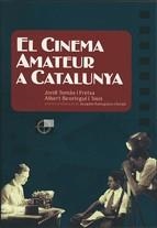 CINEMA AMATEUR A CATALUNYA/EL | 9788439380559 | ROMAGUERA I RAMIÓ , JOAQUIM/TOMÀS FREIXA, JORDI/BEORLEGUI TOUS, ALBERT