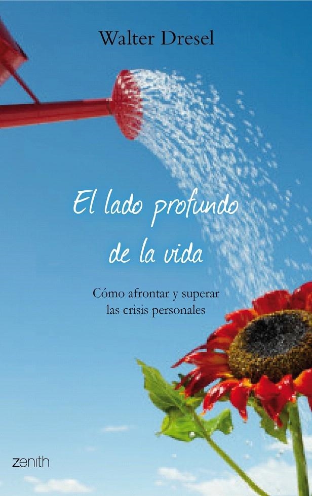 EL LADO PROFUNDO DE LA VIDA | 9788408079873 | WALTER DRESEL