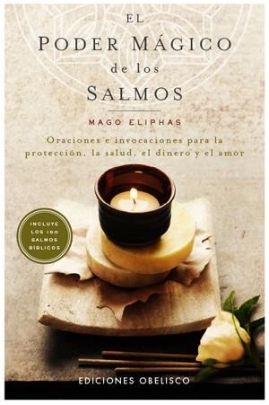 PODER MAGICO DE LOS SALMOS, EL | 9788497776103 | ELIPHAS, MAGO