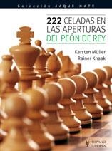 222 CELADAS EN LAS APERTURAS DEL PEÓN DE REY | 9788425519093 | MÜLLER, KARSTEN/KNAAK, RAINER