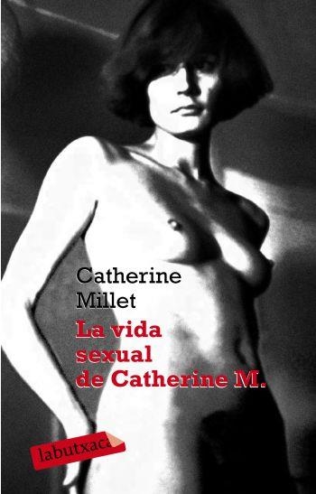 LA VIDA SEXUAL DE CATHERINE M. | 9788499300597 | CATHERINE MILLET