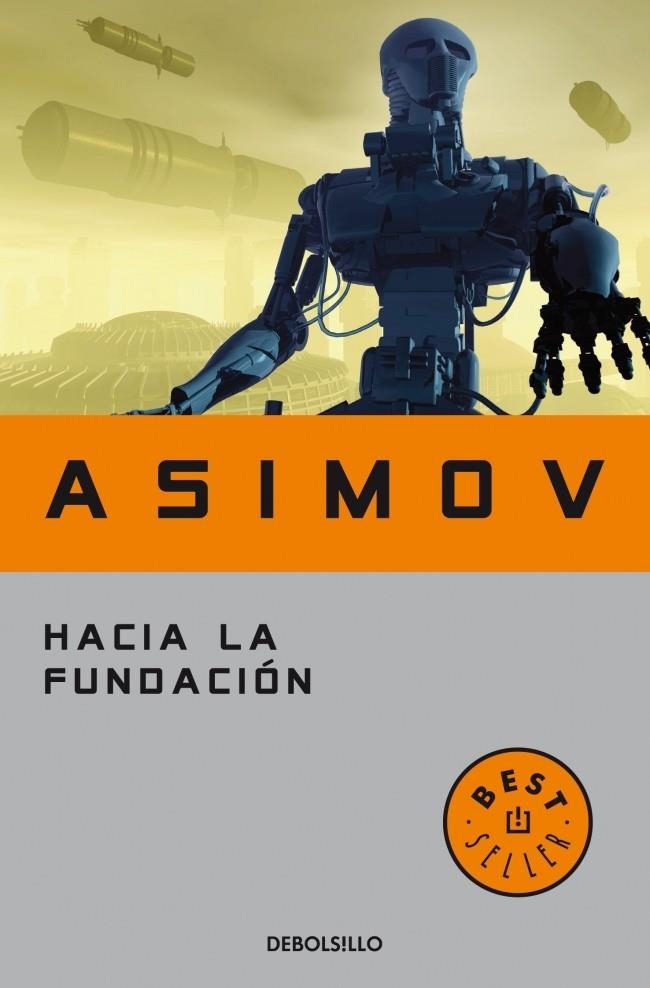 HACIA LA FUNDACIÓN | 9788497597692 | ASIMOV,ISAAC